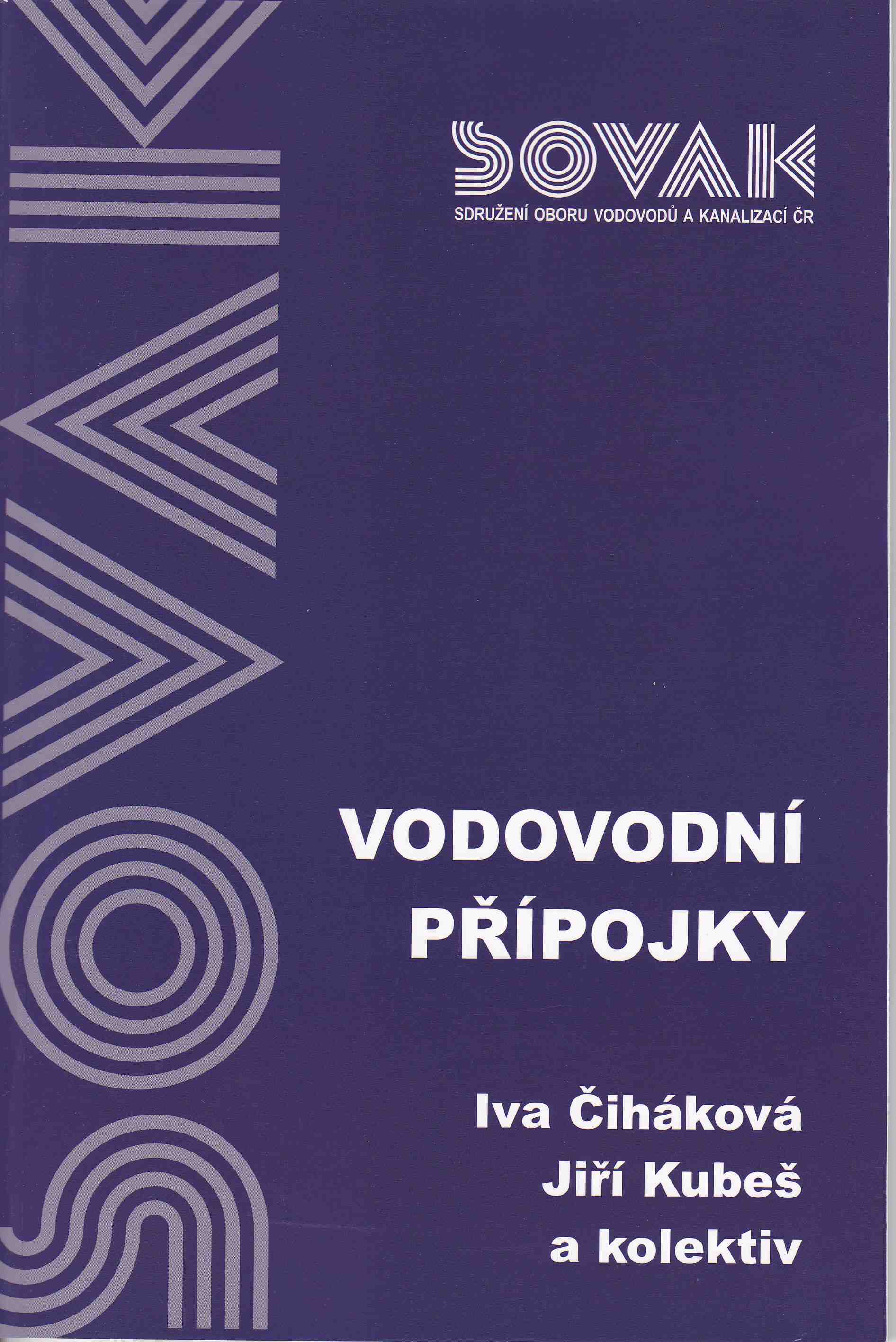 Vodovodní přípojky Vodovodní přípojky