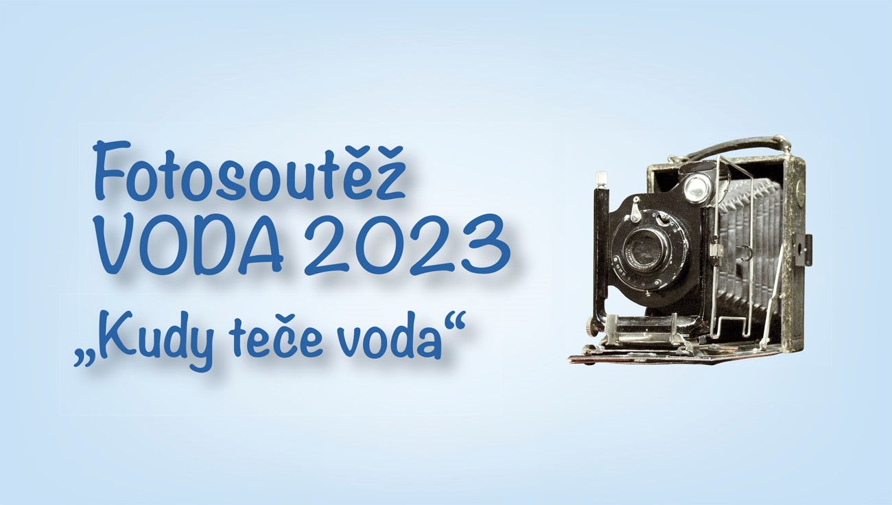 Fotosoutěž VODA 2023 Fotosoutěž VODA 2023