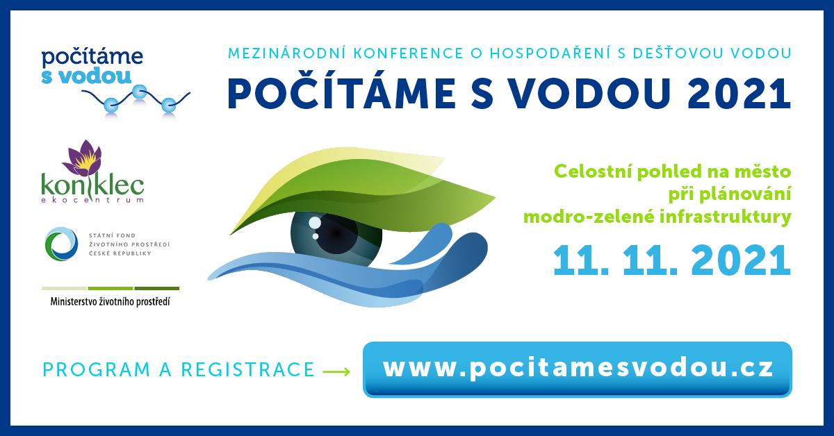 Sedmý ročník mezinárodní konference Počítáme s vodou Sedmý ročník mezinárodní konference Počítáme s vodou