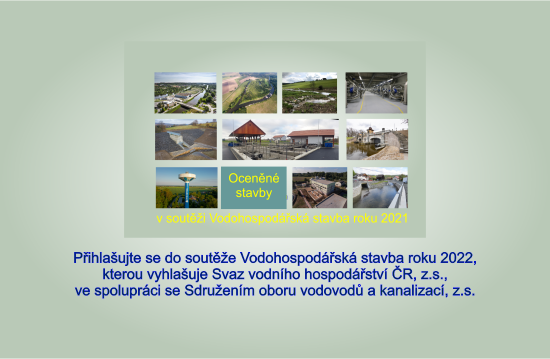 Vyhlášení soutěže Vodohospodářská stavba roku 2022 Vyhlášení soutěže Vodohospodářská stavba roku 2022