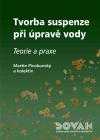 Příručka Tvorba suspenze při úpravě vody - Teorie a praxe